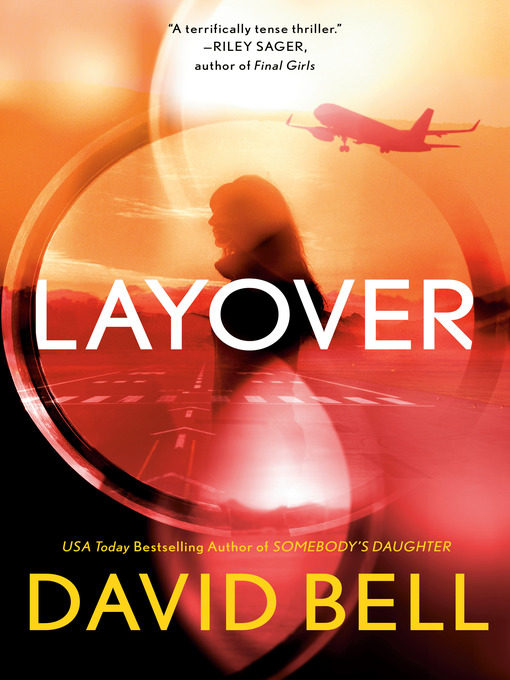 Title details for Layover by David Bell - Wait list
